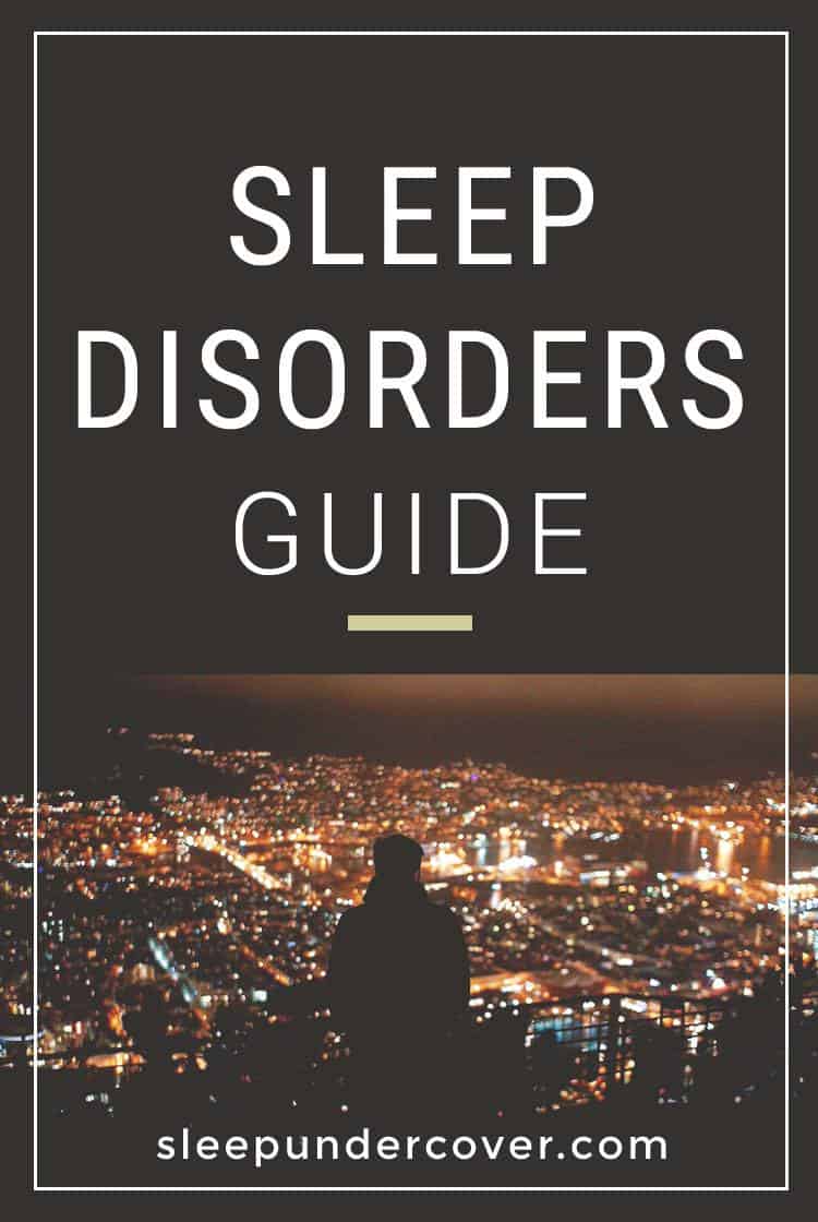 - SLEEP DISORDERS GUIDE - This guide takes a look at various types of sleep disorders and the impact they have. Sleep disorders are divided into six categories.