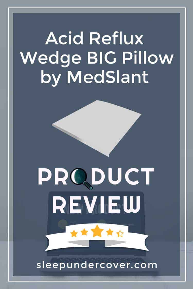 - ACID REFLUX WEDGE BIG PILLOW BY MEDSLANT REVIEW - We’ll explore the features and benefits that you will find to be useful about this product.