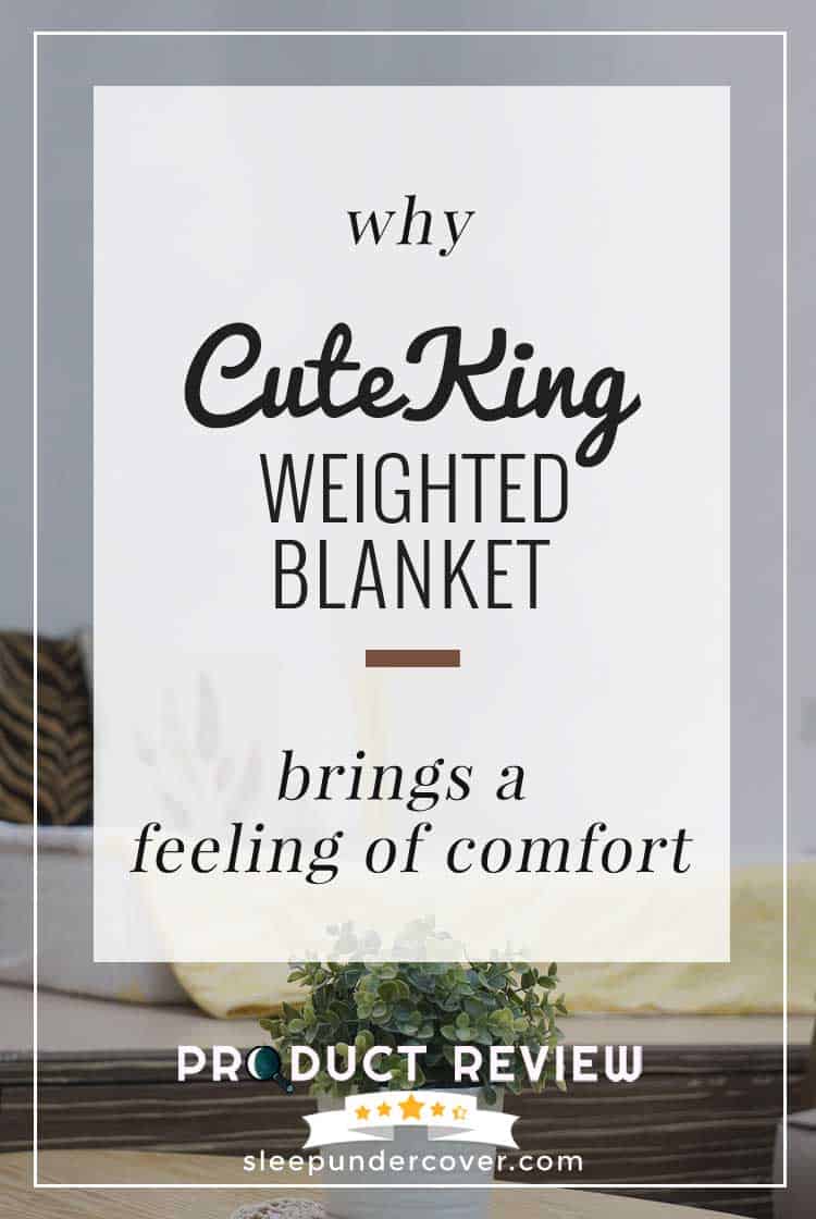- CUTEKING COOL WEIGHTED BLANKET - Here’s a rundown of what we’ll provide in this CuteKing Weighted Blanket Review, so you can make a wise decision.