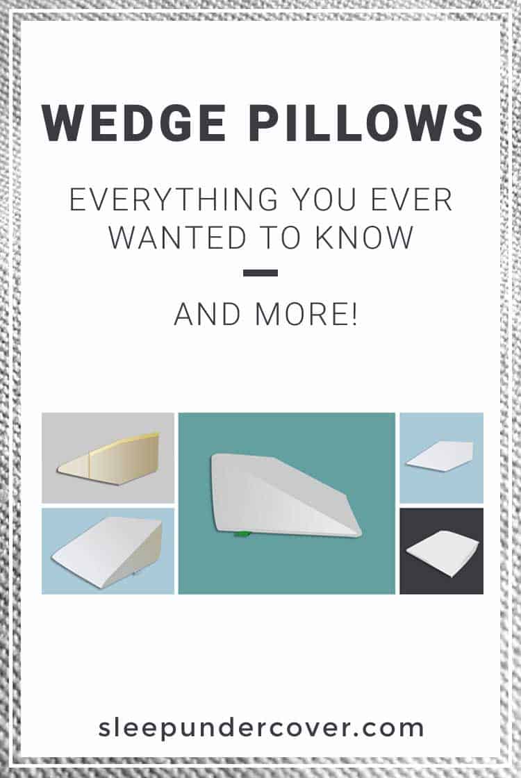 - WEDGE PILLOWS - Everything You Ever Wanted to Know! We’ll pose all of the questions you have been thinking about—then we’ll give you the answers!