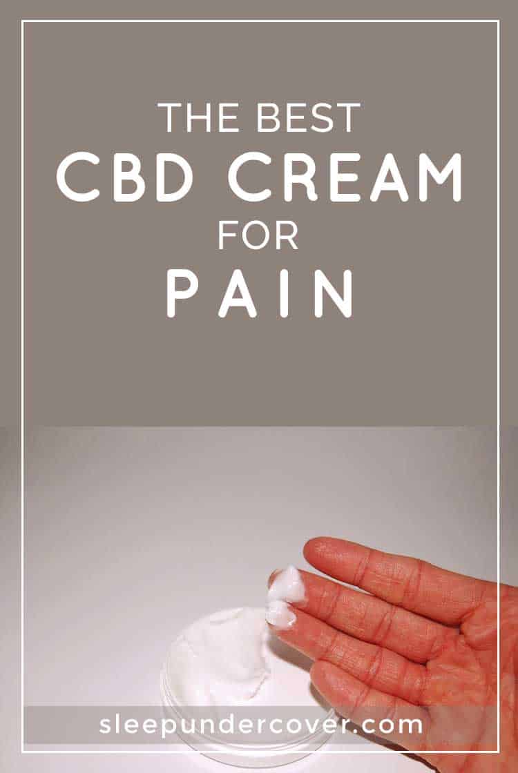 - BEST CBD CREAM FOR PAIN - CBD extracts are becoming more popular as the benefits to health and well-being continue to be discovered. Here are the choices for the best CBD cream for pain.